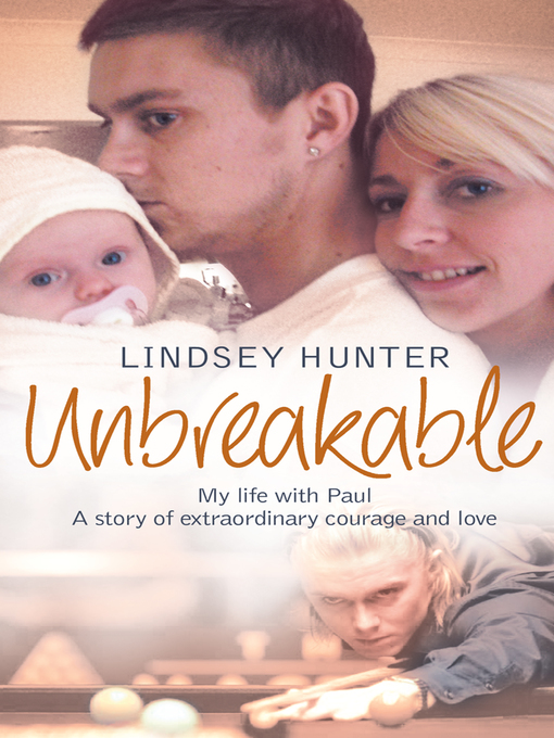 Title details for Unbreakable by Lindsey Hunter - Available